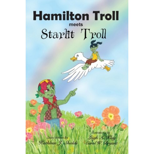 Hamilton Troll meets Starlit Troll Paperback, Erin Go Bragh Publishing, English, 9781941345207
