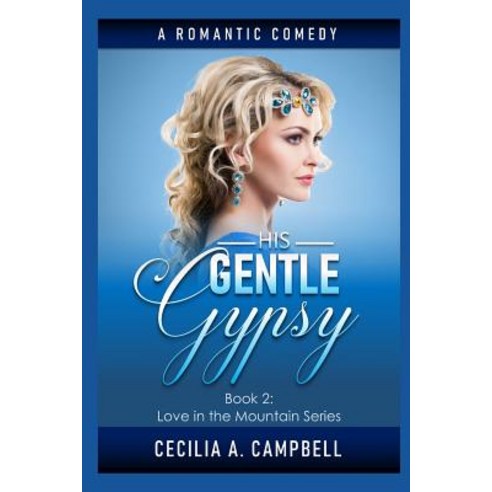 His Gentle Gypsy Paperback, Independently Published, English, 9781723968693
