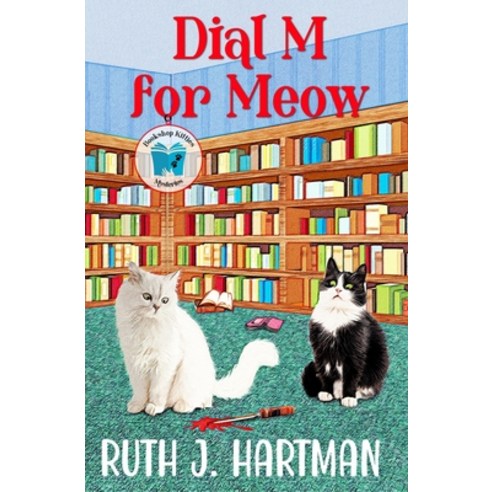 (영문도서) Dial M for Meow Paperback, Independently Published, English, 9798371507129