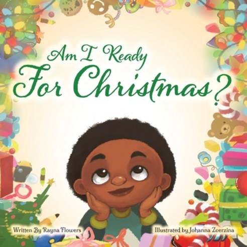 (영문도서) Am I Ready For Christmas? Paperback, Lyfewithus, English, 9781735574202