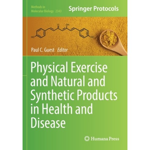 (영문도서) Physical Exercise and Natural and Synthetic Products in Health and Disease Paperback, Humana, English, 9781071615607