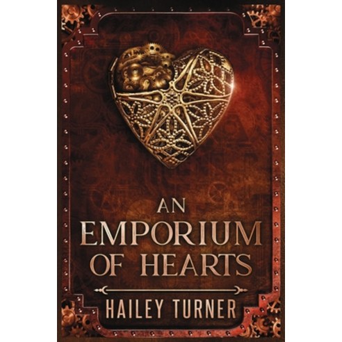 (영문도서) An Emporium of Hearts: An Infernal War Saga Novella Paperback, Independently Published, English, 9798375586397