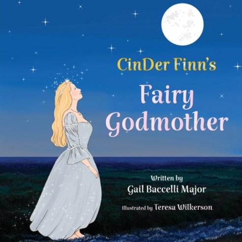 CinDer Finn''s Fairy Godmother Paperback, Skippy Creek, English, 9781950895731