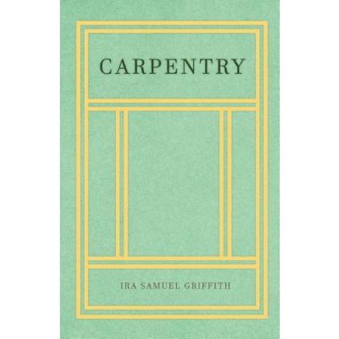 Carpentry Paperback, Old Hand Books
