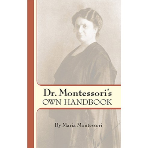 (영문도서) Dr. Montessori''s Own Handbook Paperback, Dover Publications, English, 9780486445250