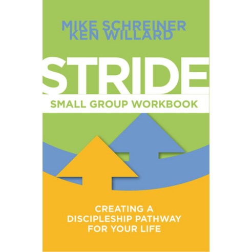 (영문도서) Stride Small Group Workbook: Creating a Discipleship Pathway for Your Life Paperback, Abingdon Press, English, 9781791009861