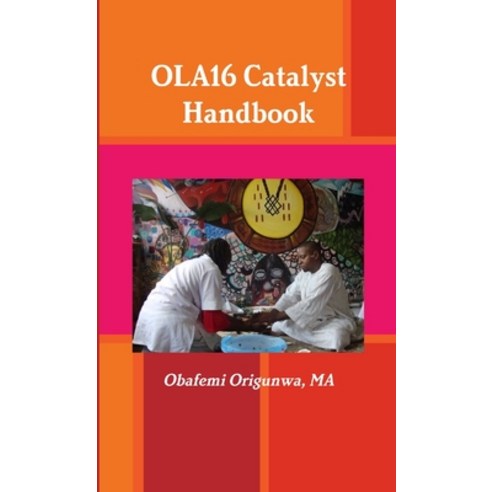 (영문도서) OLA16 Catalyst Handbook Paperback, Lulu.com, English, 9781312526754
