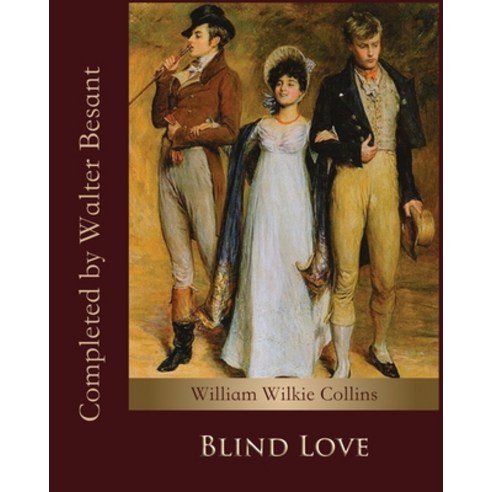 Blind Love (Annotated) Paperback, Independently Published