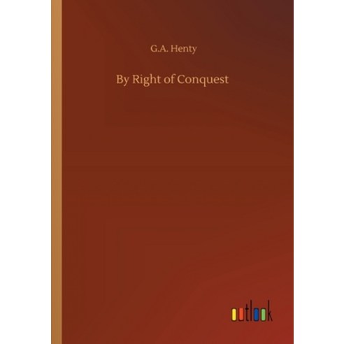 By Right of Conquest Paperback, Outlook Verlag