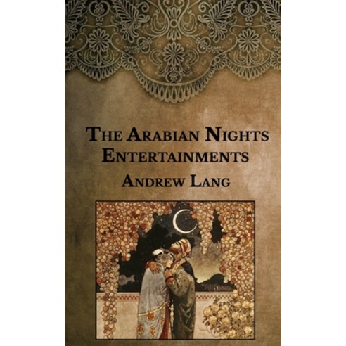 The Arabian Nights Entertainments Paperback, Independently Published, English, 9798590332908