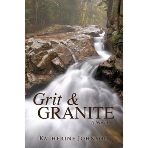 Grit & Granite Paperback, Mill City Press, Inc. 그릿