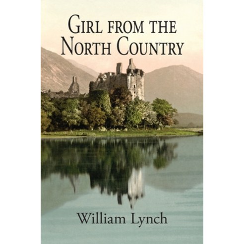 (영문도서) Girl from the North Country Paperback, Cabbage Creek Press, English, 9781733102605