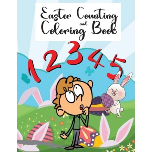 Easter Counting and Coloring Book: Activity Book For Kids Learn colors & how to count Ten Easter E... Paperback, Wicasso, English, 9785805595753