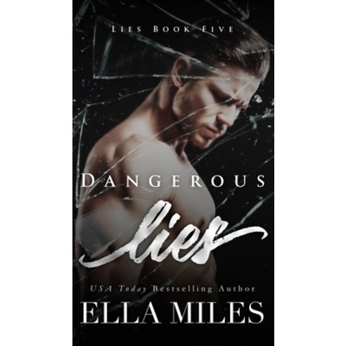 Dangerous Lies Hardcover, Ella Miles LLC, English, 9781951114817