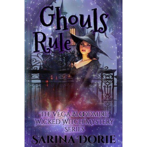 (영문도서) Ghouls Rule: A Lady of the Lake School for Girls Cozy Mystery Paperback, Independently Published, English, 9798504922393