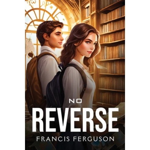 (영문도서) No Reverse Paperback, Francis Ferguson, English, 9789506287733