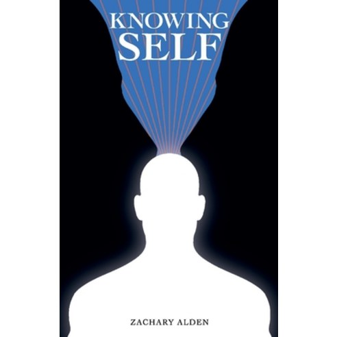 Knowing Self Paperback, Bookbaby, English, 9781098352448