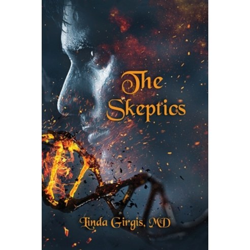 The Skeptics Paperback, Independently Published