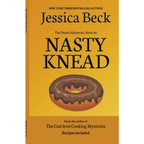 (영문도서) Nasty Knead Paperback, Jessica Beck, English, 9798201468477