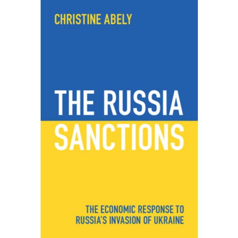 (영문도서) The Russia Sanctions Hardcover, Cambridge University Press, English, 9781009361187