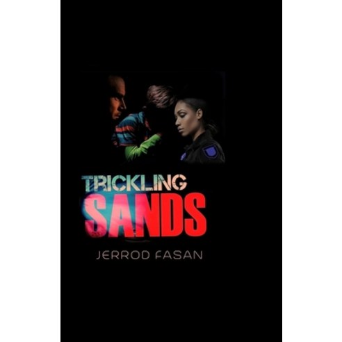 (영문도서) Trickling Sands Paperback, 1922987, English, 9780578451749