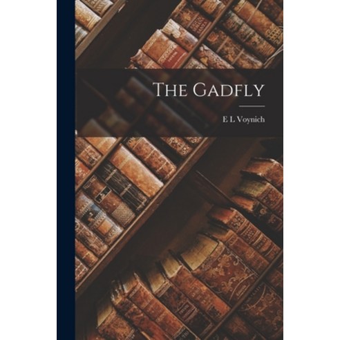 (영문도서) The Gadfly Paperback, Legare Street Press, English, 9781015499959