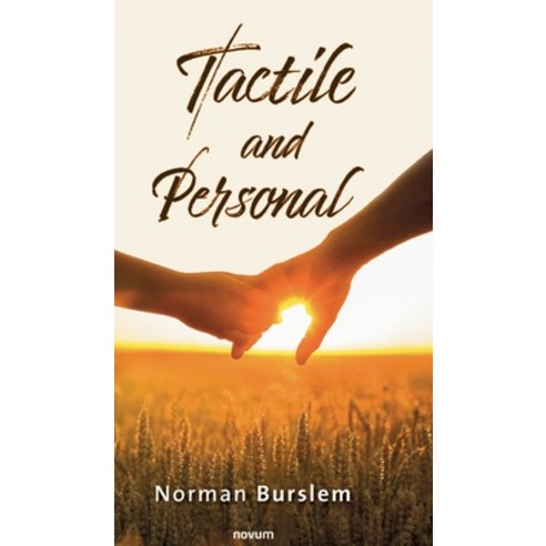 (영문도서) Tactile and Personal Hardcover, Novum Premium, English, 9783991300717