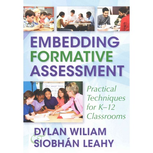 Embedding Formative Assessment: Practical Techniques for K-12 Classrooms, Learning Sciences Intl Llc