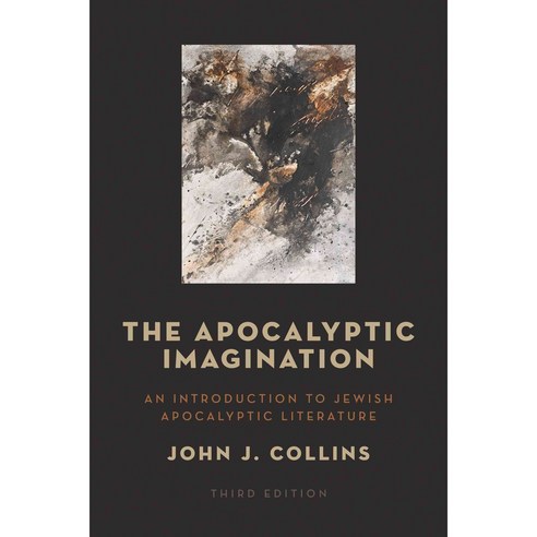 The Apocalyptic Imagination: An Introduction to Jewish Apocalyptic Literature, Eerdmans Pub Co
