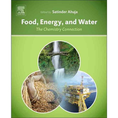 Food Energy and Water: The Chemistry Connection, Elsevier Science Ltd