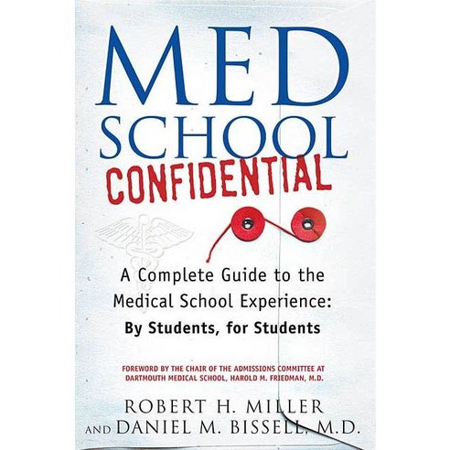 Med School Confidential: A Complete Guide to the Medical School Experience, Griffin