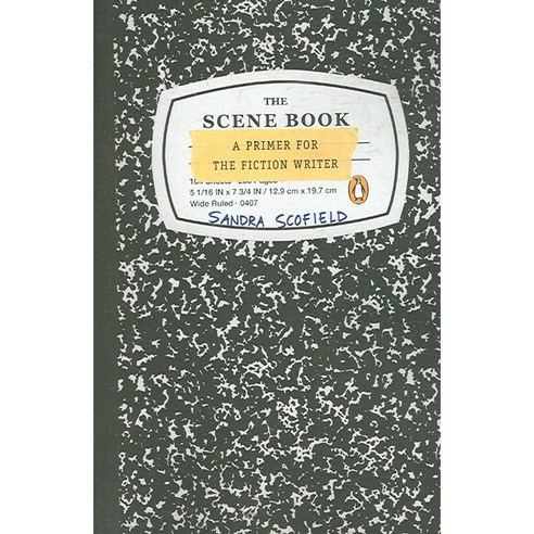 The Scene Book: A Primer for the Fiction Writer, Penguin Group USA