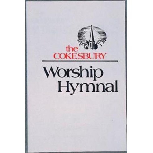 The Cokesbury Worship Hymnal Accompaniment Edition, Abingdon Pr
