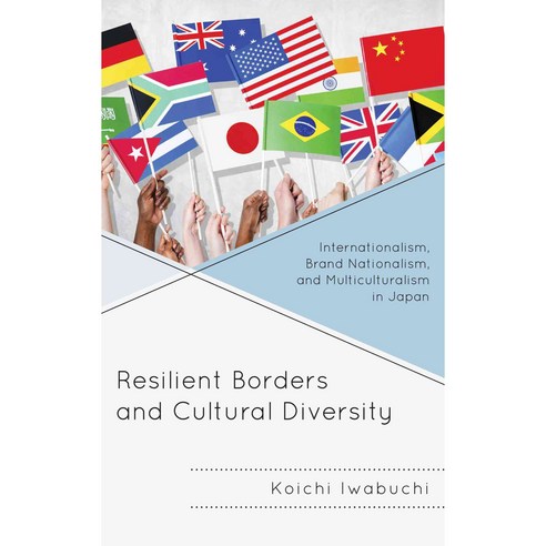Resilient Borders and Cultural Diversity, Lexington Books