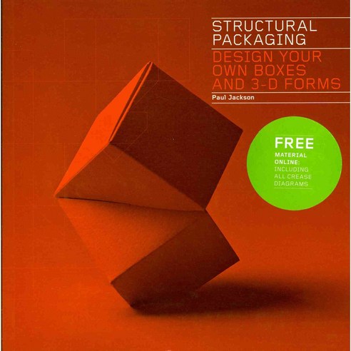 Structural Packaging:Design Your Own Boxes and 3D Forms, LAURENCE KING PUBLISHERS