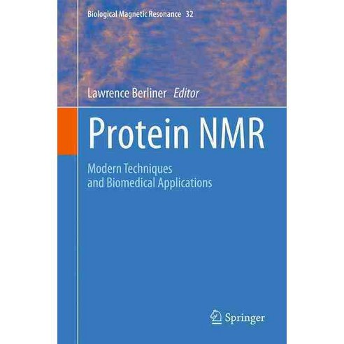 Protein Nmr: Modern Techniques and Biomedical Applications, Springer Verlag
