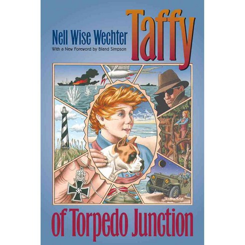 Taffy of Torpedo Junction, Univ of North Carolina Pr