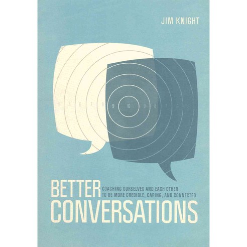 Jim Knight''s Better Conversations Bundle: Better Conversations / The Reflection Guide to Better Conversations, Corwin Pr