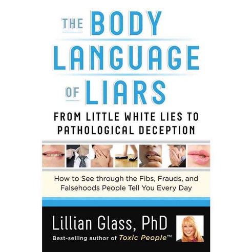 The Body Language of Liars, Career Pr Inc