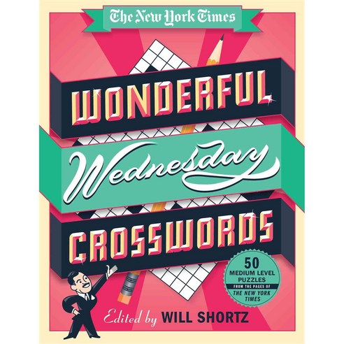 The New York Times Wonderful Wednesday Crosswords: 50 Medium-Level Puzzles from the Pages of the New York Times, Griffin