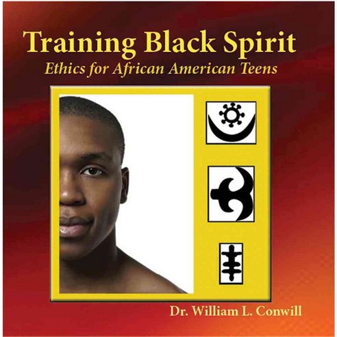 Training Black Spirit: Ethics for African American Teens, Ronin Pub