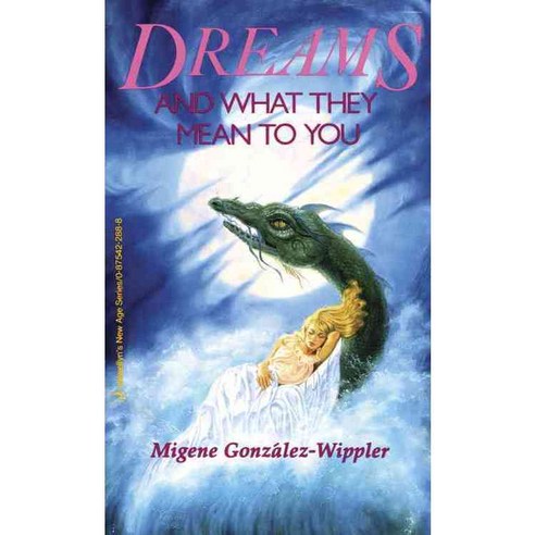 Dreams and What They Mean to You, Llewellyn Worldwide Ltd