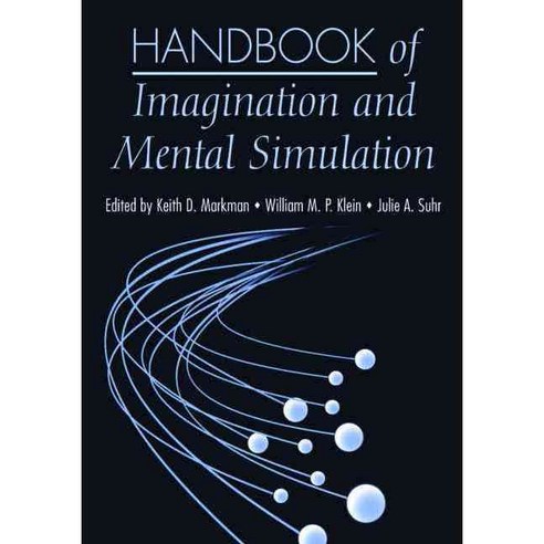 Handbook of Imagination and Mental Simulation, Psychology Pr