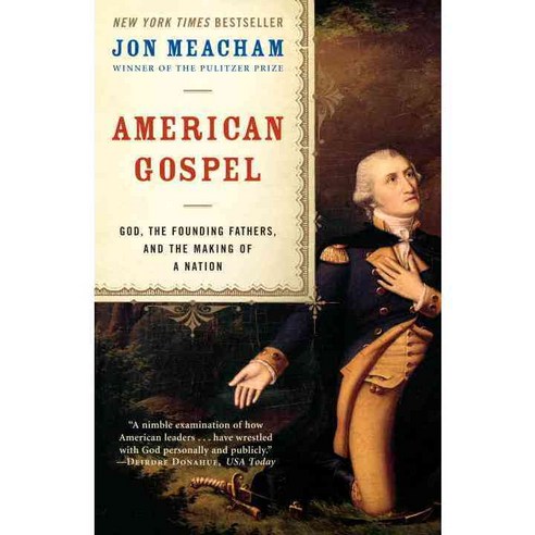 American Gospel: God the Founding Fathers And the Making of a Nation, Random House Inc