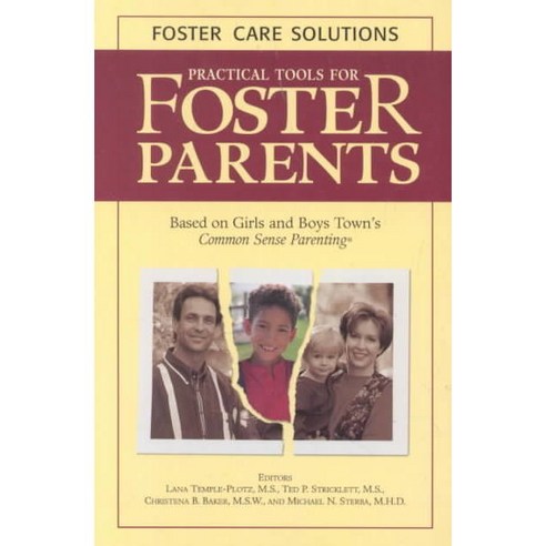 Practical Tools for Foster Parents, Boys Town Pr