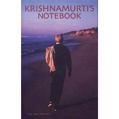 Krishnamurti''s Notebook, Krishnamurti Foundation of Amer