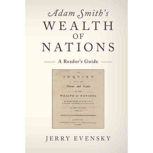 Adam Smith''s Wealth of Nations: A Reader''s Guide 양장, Cambridge Univ Pr