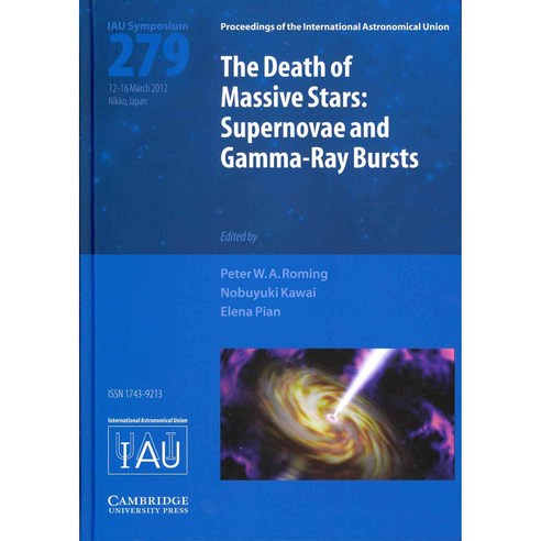 The Death of Massive Stars, Cambridge Univ Pr