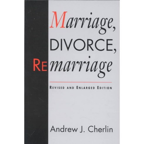 Marriage Divorce Remarriage, Harvard Univ Pr