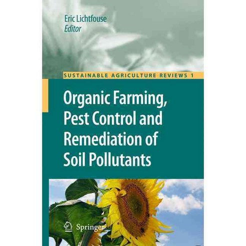 Organic Farming Pest Control and Remediation of Soil Pollutants, Springer Verlag